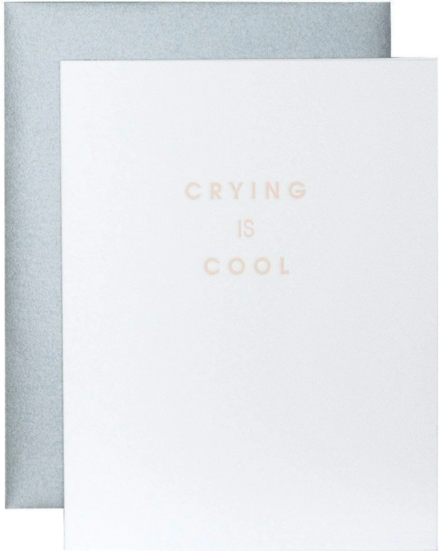 Crying Is Cool Letterpress Card